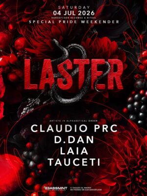 Flyer de estética oscura y elegante con predominio de colores negro y rojo intenso. El diseño combina flores oscuras, frutos rojos y elementos orgánicos con una serpiente central integrada dentro del logo Laster en tipografía roja texturizada. La composición transmite una atmósfera sofisticada, intensa y ritualista vinculada al techno underground. En la parte inferior destacan los artistas Claudio PRC, D.Dan, Laia y Tauceti en letras blancas minimalistas. El cartel incorpora detalles gráficos finos y líneas abstractas que refuerzan una identidad visual moderna, industrial y relacionada con la cultura rave contemporánea.