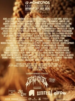 Cartel oficial de Monegros Desert Festival 2026 con una estética cálida inspirada en el desierto y tonos anaranjados que evocan arena y calor extremo. El póster anuncia la 33ª edición del festival, celebrada el sábado 25 de julio de 2026 en Fraga, España, con más de 22 horas de música non stop. El diseño presenta un extenso lineup de artistas internacionales de techno, hard techno, psytrance y electrónica underground como Amelie Lens, Richie Hawtin, Kobosil, Ben Klock, Brutalismus 3000, Patrick Mason, Indira Paganotto y Seth Troxler. También aparecen colaboraciones especiales, escenarios temáticos y marcas como Unreal, elrow y Artcore, reforzando la identidad rave y monumental característica de Monegros.