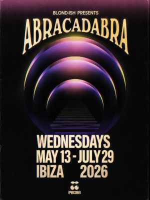 Flyer de estilo minimalista sobre fondo negro con una composición futurista formada por arcos luminosos en tonos púrpura y azul que crean un efecto de túnel. En la parte superior aparece el logotipo "BLOND:ISH Presents Abracadabra". La información principal se muestra en tipografía blanca de gran tamaño indicando la residencia de los miércoles en Ibiza, mientras el logotipo de Pacha aparece en la parte inferior. El diseño transmite una estética inmersiva, elegante y contemporánea.