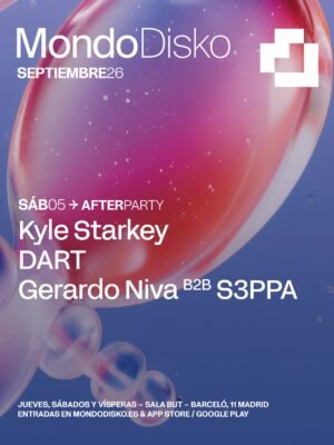 El cartel promocional de la Afterparty de Mondo Disko presenta un diseño minimalista con una gran estructura tridimensional de aspecto translúcido en tonos rosa, violeta y azul sobre un fondo degradado. En la parte superior aparece el logotipo de Mondo Disko junto al mes septiembre de 2026. En el centro del cartel se anuncia la Afterparty del sábado 5 de septiembre, con un line up formado por Kyle Starkey, DART y un B2B entre Gerardo Niva y S3PPA. En la parte inferior se indica que el evento se celebra en Sala BUT (Madrid) y que las entradas están disponibles a través de la web y la aplicación oficial de Mondo Disko. El diseño mantiene la identidad visual característica de la marca, basada en elementos 3D, colores iridiscentes, tipografía blanca de gran formato y una estética futurista.