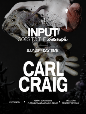 Flyer en tonos negros, blancos y beige, con un estilo artístico y surrealista protagonizado por una composición orgánica de inspiración marina. Destaca Carl Craig con una tipografía sans serif grande y en blanco. El cartel transmite un ambiente vanguardista, minimalista y sofisticado, propio de un evento de música electrónica junto a la playa.