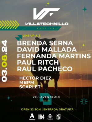 Cartel oficial de VillaTechnillo Festival 2024 con un fondo que muestra la silueta de un toro al atardecer sobre un paisaje rural de Villavendimio (Zamora). El diseño combina tonos cálidos con elementos gráficos en color verde neón y blanco. En el centro aparece el line up compuesto por Brenda Serna, David Mallada, Fernanda Martins, Paul Ritch, Raúl Pacheco, Héctor Díez, MBPM y Scarlet. En la parte inferior se indica la apertura de puertas a las 22:30 horas, la entrada gratuita, la ubicación del festival y los logotipos de los organizadores y colaboradores.