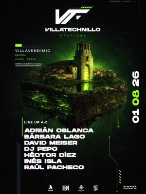 El cartel promocional de VillaTechnillo Festival 2026 presenta una estética futurista en tonos negro y verde neón. En el centro destaca una isla flotante sobre la que se alza la iglesia de Villavendimio (Zamora), iluminada con una intensa luz verde que aporta un aspecto tecnológico y de ciencia ficción. En la parte superior aparece el logotipo de VillaTechnillo Festival, junto con la ubicación (Villavendimio, Zamora), el horario del evento (22:00 a 08:00 horas) y la fecha (8 de agosto de 2026). En la parte inferior se muestra el line up en orden alfabético con Adrián Oblanca, Bárbara Lago, David Meiser, DJ Pepo, Héctor Díez, Inés Isla y Raúl Pacheco, además de los logotipos de los colaboradores y las coordenadas geográficas del municipio. El diseño combina elementos de patrimonio arquitectónico con gráficos digitales, líneas de neón y una identidad visual inspirada en el techno y el universo cyberpunk.
