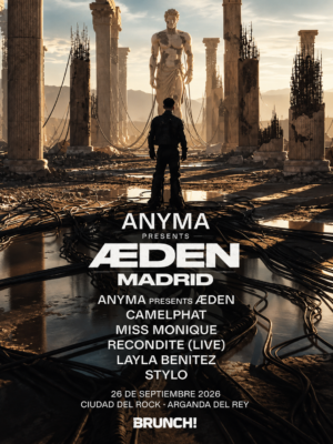 Cartel oficial de Anyma Presents Eden Madrid con una estética cinematográfica inspirada en un futuro postapocalíptico. La imagen muestra a una persona de espaldas contemplando una gigantesca estatua clásica rodeada por columnas en ruinas, cables y estructuras tecnológicas que fusionan elementos antiguos y futuristas. En el centro aparece el logotipo de Anyma Presents Eden, seguido del line up con CamelPhat, Miss Monique, Recondite (Live), Layla Benitez y Stylo. En la parte inferior se indica la fecha 26 de septiembre de 2026, el recinto Ciudad del Rock – Arganda del Rey y el logotipo de Brunch!. El diseño utiliza una paleta de tonos tierra, grises y dorados para transmitir una atmósfera épica, inmersiva y tecnológica, representativa del universo visual característico de Anyma.