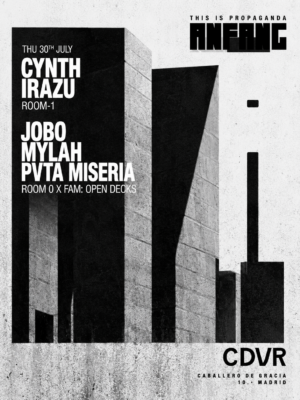 Flyer en blanco, negro y gris, con un estilo minimalista e industrial inspirado en arquitectura de hormigón. Destacan Cynth Irazu, Jobo, Mylah y Pvta Miseria mediante una tipografía sans serif en mayúsculas y gran formato. El cartel transmite un ambiente sobrio, vanguardista y underground, propio de una sesión de techno en club.