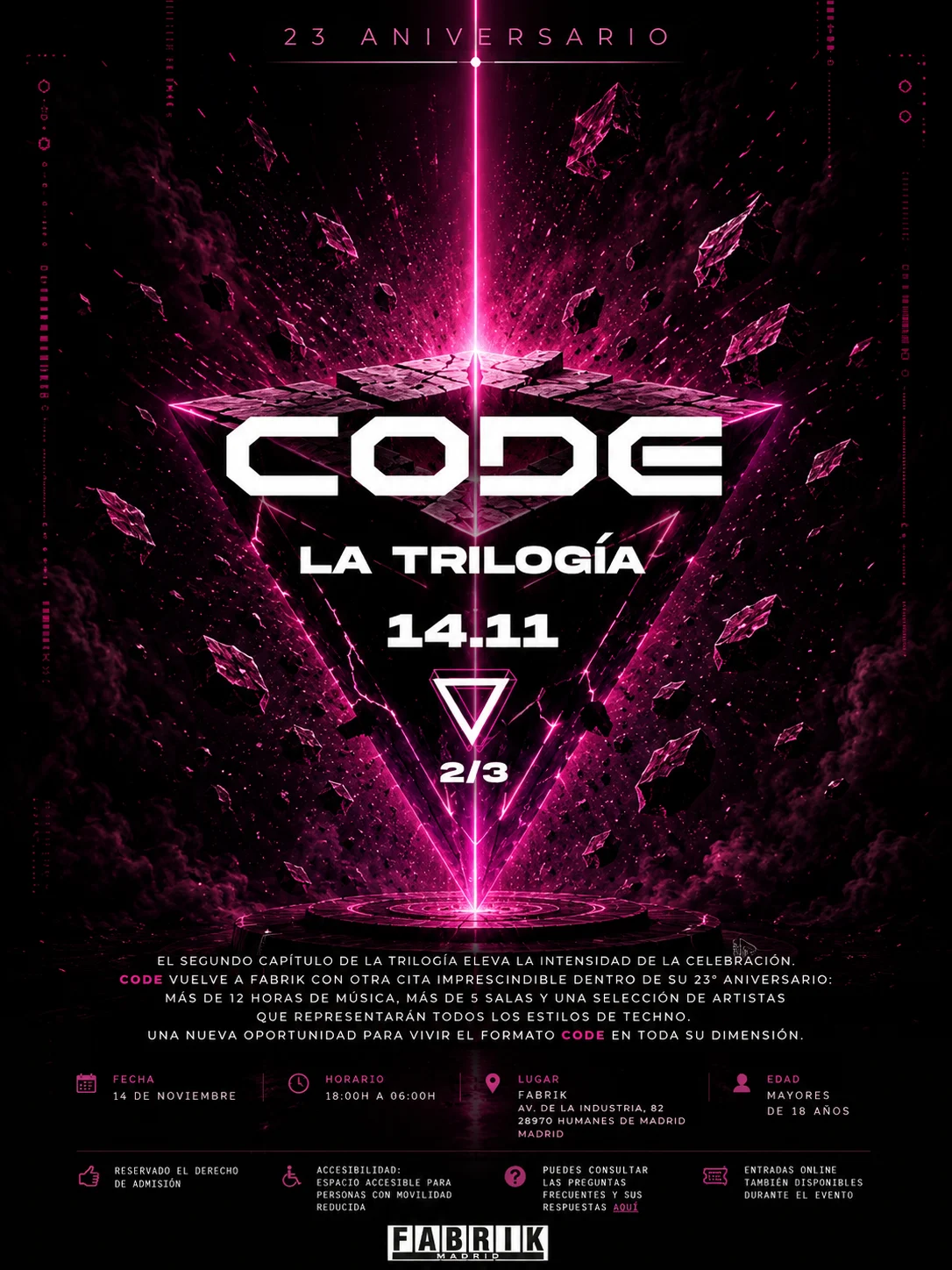 Cartel de CODE: La Trilogía 2: 14 de noviembre de 2026 en Fabrik, Madrid