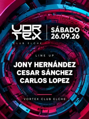 Cartel de VORTEX CLUB: 26 de septiembre de 2026 en Vortex Club, Elche