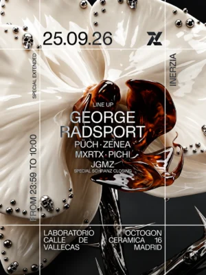 Cartel de INERZIA OPENING: 25 de septiembre de 2026 en Octogon 360, Madrid con George Radsport y PÜCH
