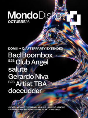 Mondo Krystal Afterparty Extended se celebra el 11 de octubre en Sala But, Madrid, con Bad Boombox B2B Club Angel, salute, Gerardo Niva y doccudder.