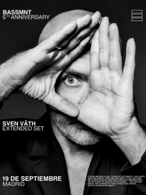 BASSMNT celebra su quinto aniversario con Sven Väth Extended Set el 19 de septiembre en The Bassement, Madrid.