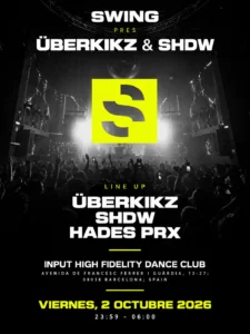 Cartel de SWING PRES. ÜBERKIKZ & SHDW