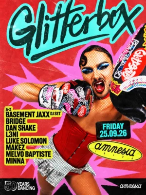 Cartel de GLITTERBOX: 25 de septiembre de 2026 en Amnesia Ibiza, Ibiza con Basement Jaxx y Bridge