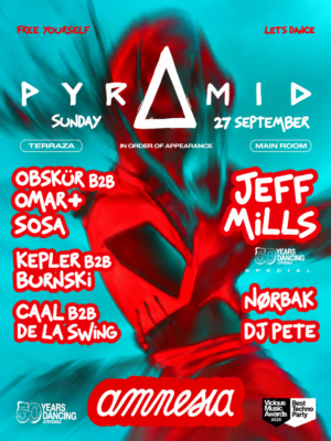 Pyramid celebra una nueva sesión en Amnesia Ibiza el domingo 27 de septiembre de 2026 con Jeff Mills, Nørbak, DJ Pete y más artistas.