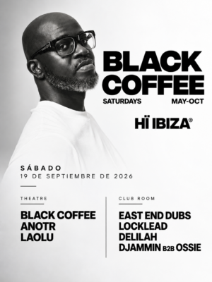 Black Coffee llega el 19 de septiembre a Hï Ibiza, con Black Coffee, ANOTR, Laolu, East End Dubs, Locklead, Delilah y DJAMMIN B2B Ossie.
