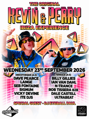 The Original Kevin & Perry Ibiza Experience se celebra en Amnesia Ibiza el miércoles 23 de septiembre de 2026.