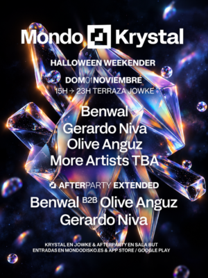 Mondo Krystal Halloween Weekender llega el 1 de noviembre a Jowke, Alcorcón, con Benwal, Gerardo Niva y Olive Anguz, seguido de un afterparty en Sala But.