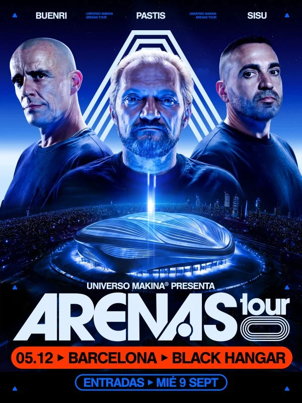 Cartel de UNIVERSO MAKINA ARENAS TOUR