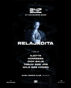 Cartel de 247 Club RELAJADITA
