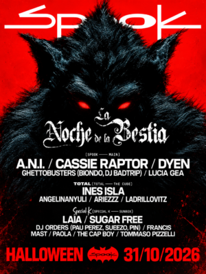 La Noche de la Bestia celebra Halloween el 31 de octubre en Spook Valencia con A.N.I., Cassie Raptor, DYEN, Lucía Gea y más.