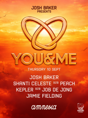 YOU&ME llega a Amnesia Ibiza el 10 de septiembre de 2026 con Josh Baker y una selección internacional de artistas.