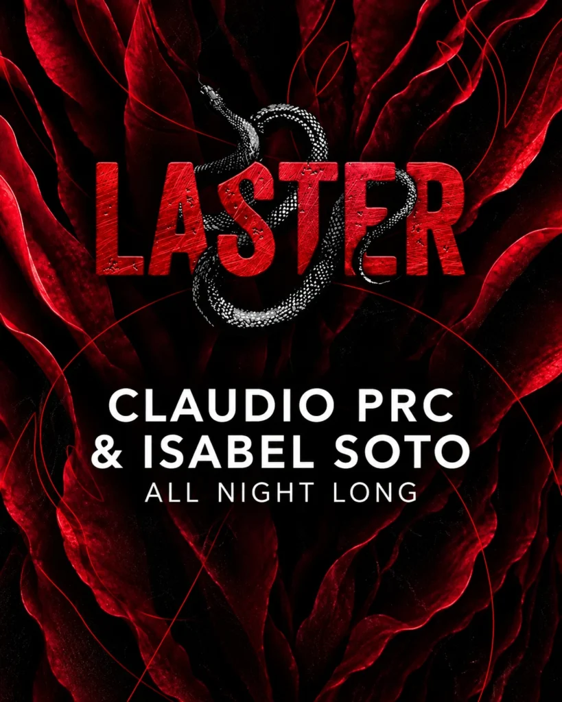 Cartel de LASTER CLUB PRESENTS CLAUDIO PRC & ISABEL SOTO