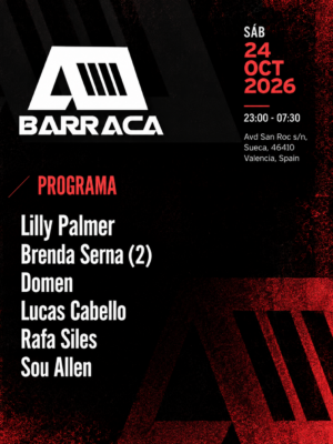 Barraca x Vertigo reúne a Lilly Palmer, Brenda Serna, Domen, Lucas Cabello, Rafa Siles y Sou Allen el 24 de octubre en Barraca, Sueca, Valencia.