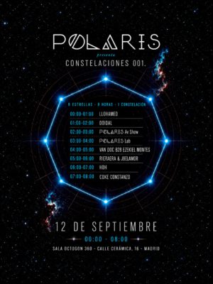 POLARIS presenta Constelaciones 001 el 12 de septiembre en Sala Octogon 360, Madrid, con 8 artistas y 8 horas de electrónica y experimentación audiovisual.