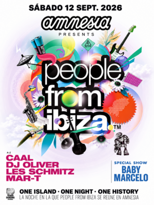 People From Ibiza se reúne en Amnesia Ibiza el 12 de septiembre de 2026 con Caal, DJ Oliver, Les Schmitz, Mar-T y Baby Marcelo.