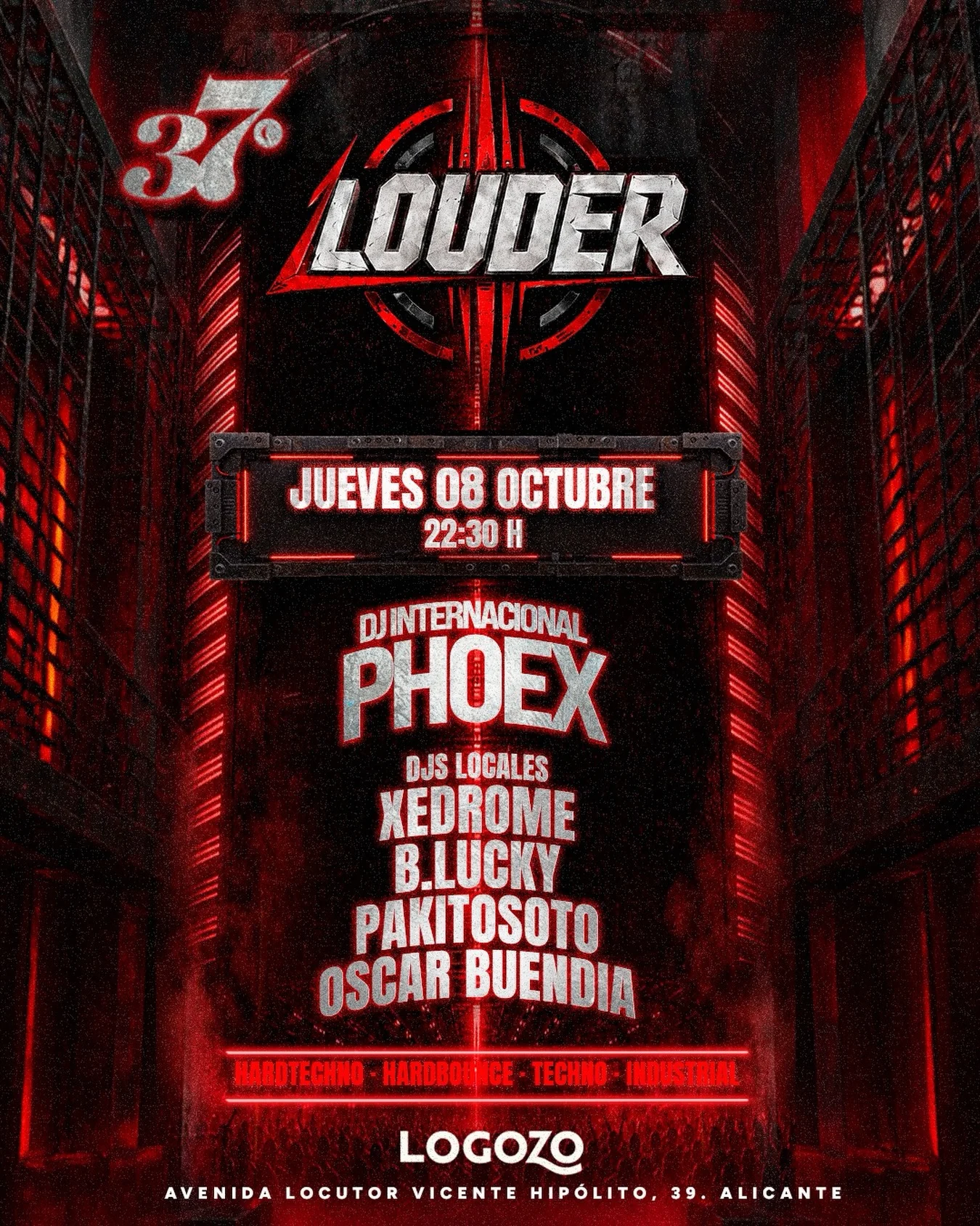 Cartel de LOUDER: 8 de octubre de 2026 en 37 CLUB, Alicante con Phoex y Xedrome