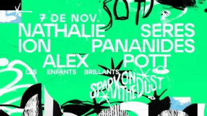 Cartel SPARK ON THE DUST PRES. NATHALIE SERES – 7 de noviembre – Les Enfants Brillants, Barcelona