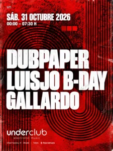 Cartel de DUBPAPER, LUISJO B-DAY Y GALLARDO