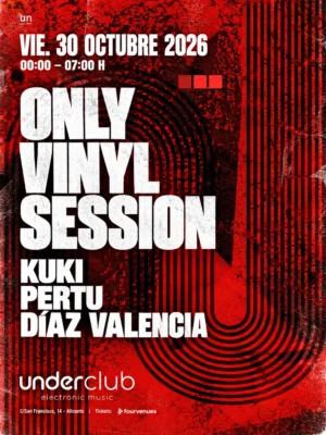 Cartel de ONLY VINYL SESSION: 30 de octubre de 2026 en Underclub, Alicante