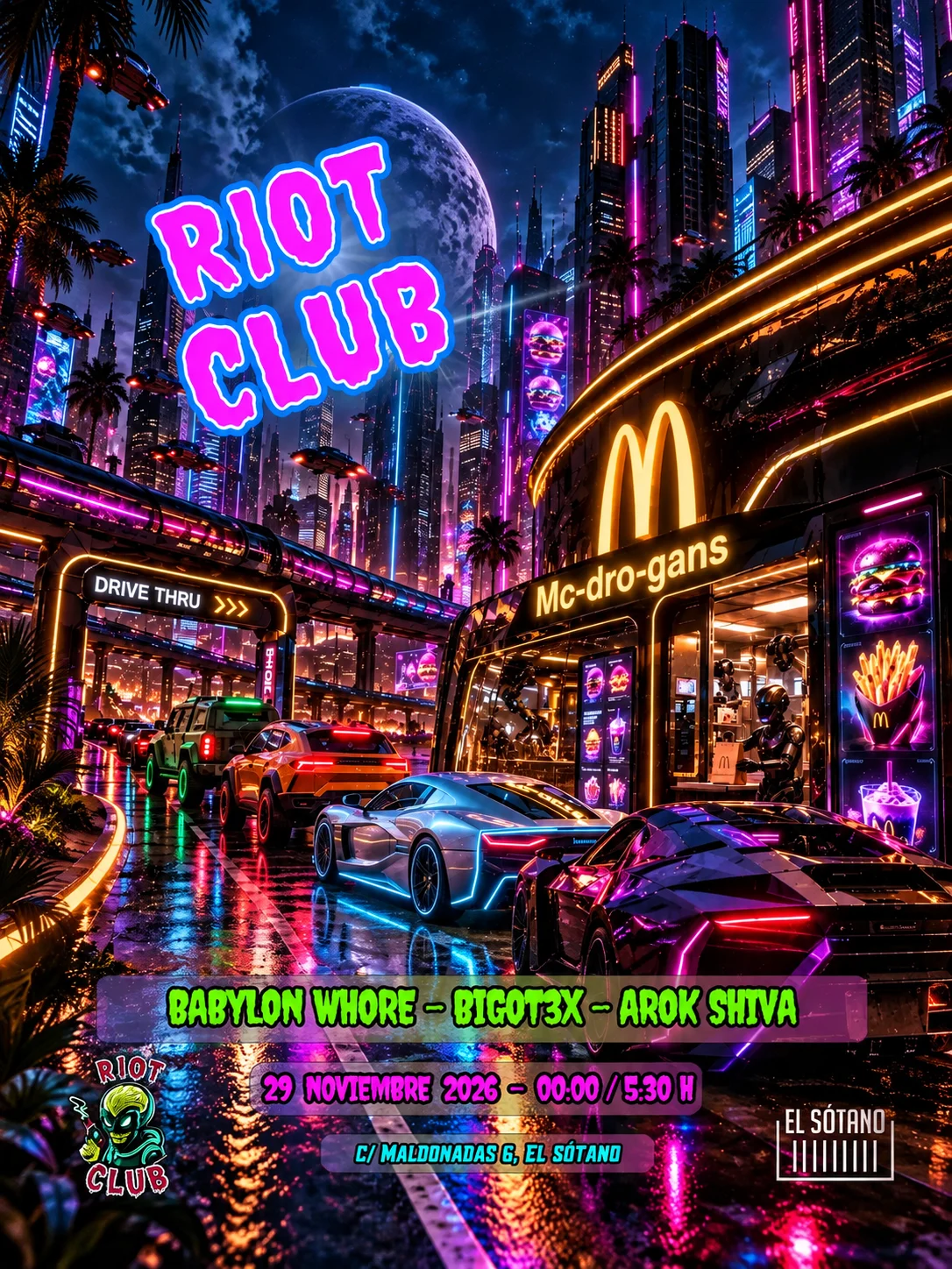 Cartel de RIOT CLUB: 29 de noviembre de 2026 en El Sótano, Madrid con Arok Shiva y Bigot3X