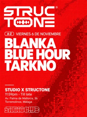 Cartel de STUDIO X STRUCTONE: 6 de noviembre de 2026 en Studio Club, Torremolinos con Tarkno y Blanka