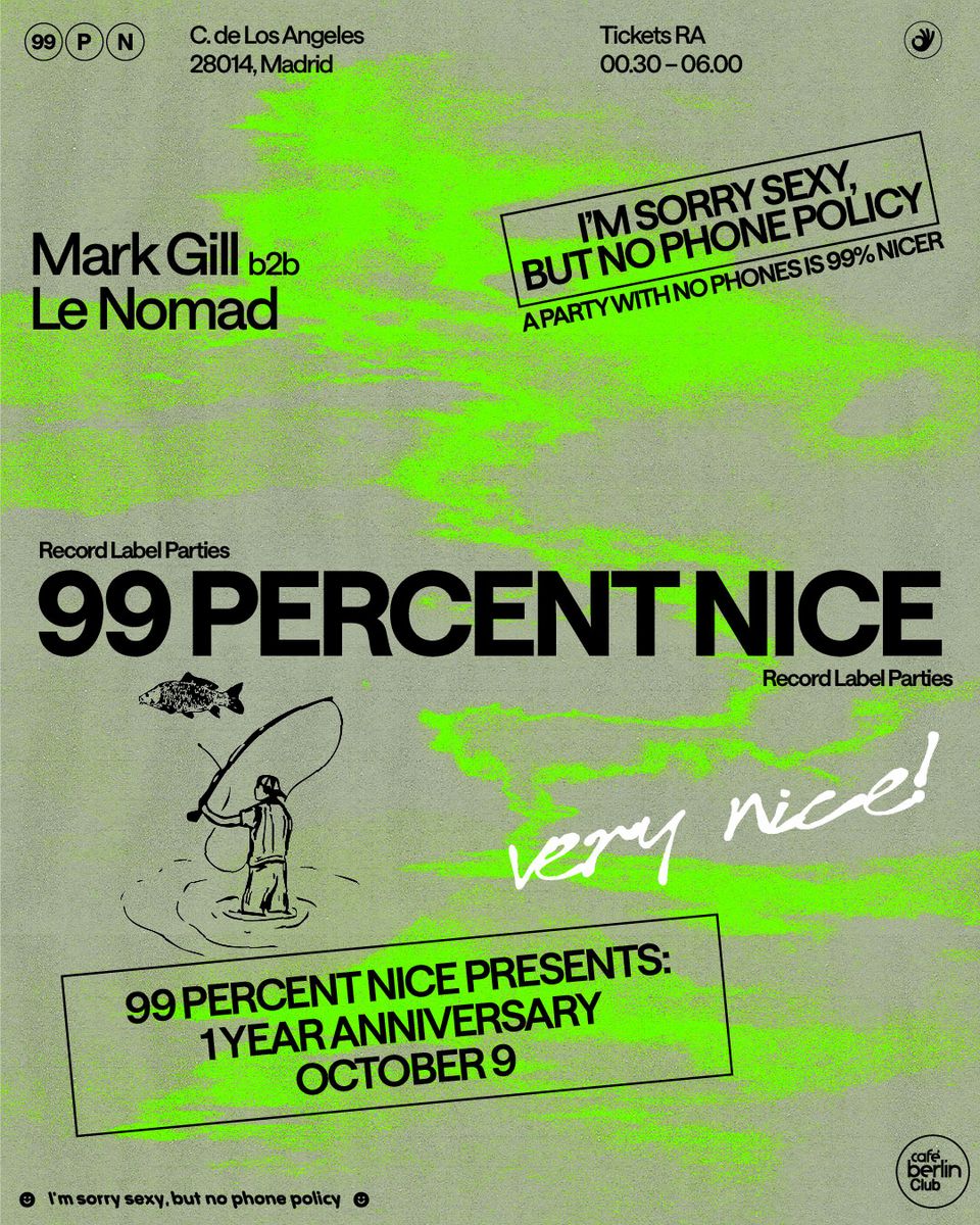Cartel de 99 PERCENT NICE · MARK GILL B2B LE NOMAD ALL NIGHT LONG: 9 de octubre de 2026 en berlinClub, Madrid