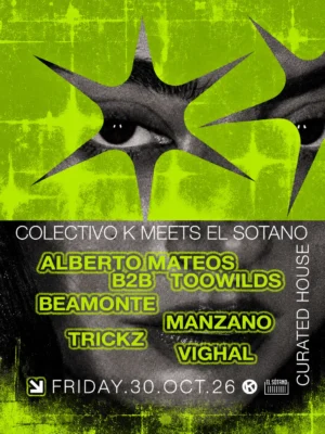 Cartel de COLECTIVO K MEETS EL SÓTANO: 30 de octubre de 2026 en El Sótano, Madrid