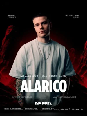 Cartel de ALARICO ALL NIGHT LONG: 28 de noviembre de 2026 en Pandora, Sevilla