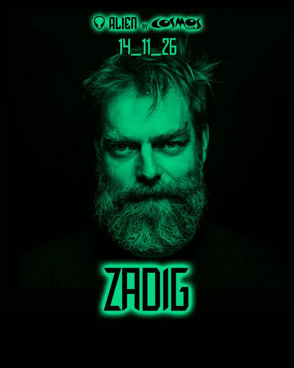 Cartel de ALIEN: ZADIG: 14 de noviembre de 2026 en Cosmos Club, Sevilla