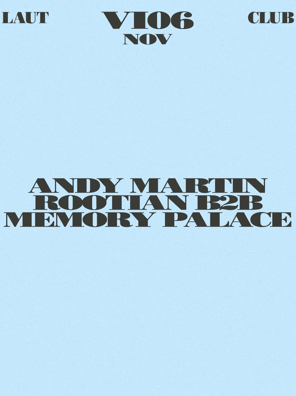 Cartel de ANDY MARTIN + ROOTIAN B2B MEMORY PALACE: 6 de noviembre de 2026 en Barcelona