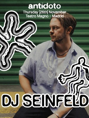 Cartel de ANTIDOTO CLUB: DJ SEINFELD + VAGABUND: 26 de noviembre de 2026 en Madrid