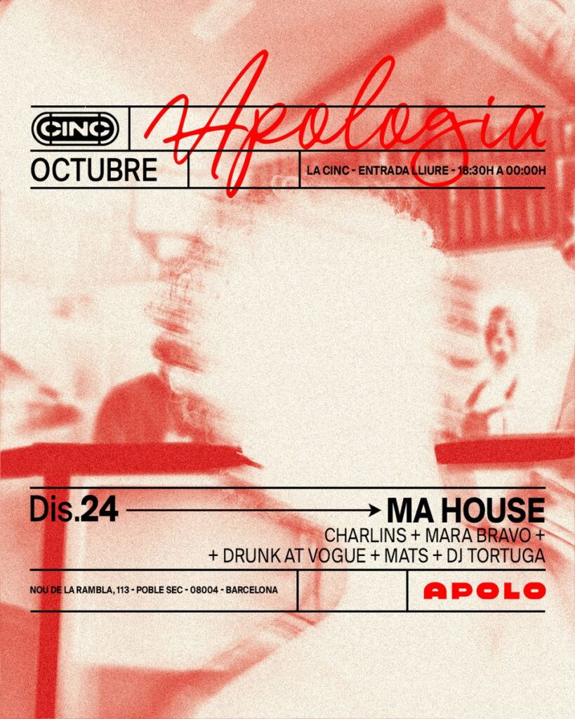 Cartel de APOLOGIA X MA HOUSE