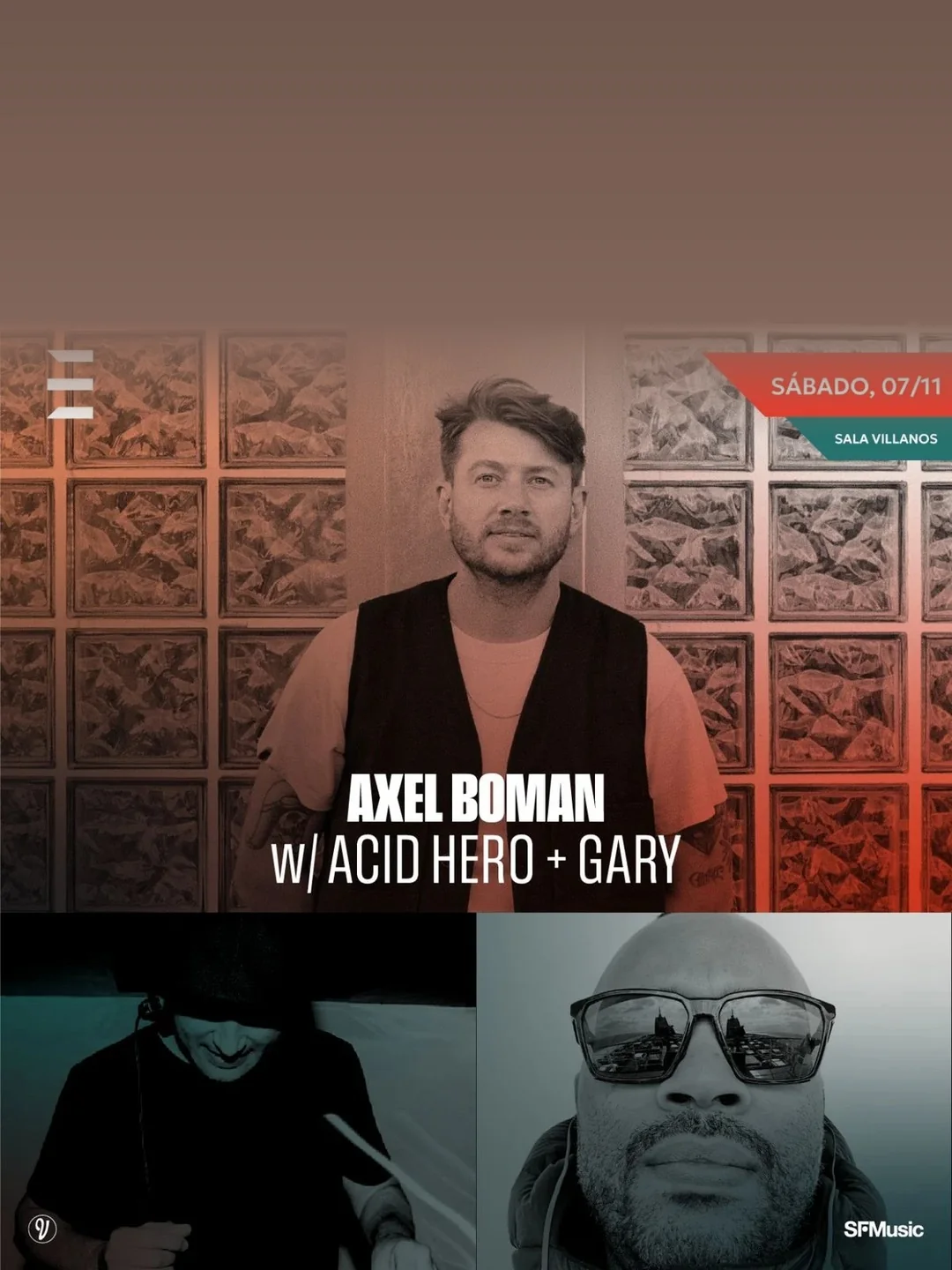 Cartel AXEL BOMAN + ACID HERO + GARY / 7 de noviembre / Sala Villanos, Madrid