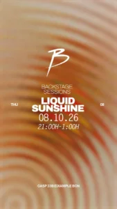 Cartel de BACKSTAGE SESSIONS: LIQUID SUNSHINE