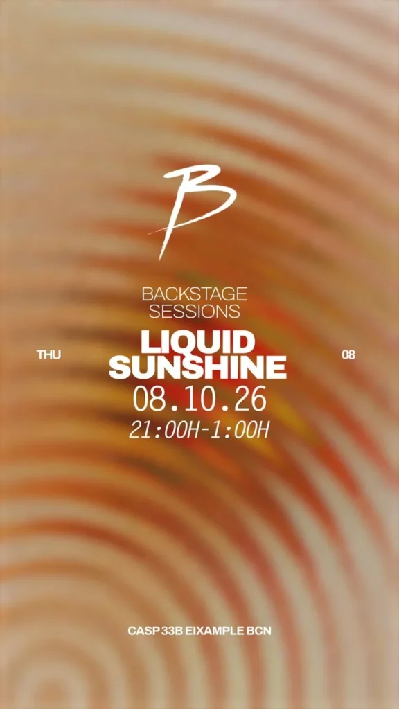 Cartel de BACKSTAGE SESSIONS: LIQUID SUNSHINE