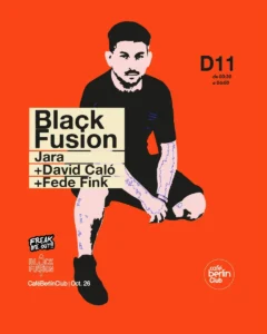 Cartel de BLACK FUSION · FEDE FINK + JARA + DAVID CALÓ