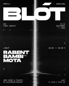 Cartel de BLÓT 001: FIRST CONTACT: 22 de noviembre de 2026 en Barcelona