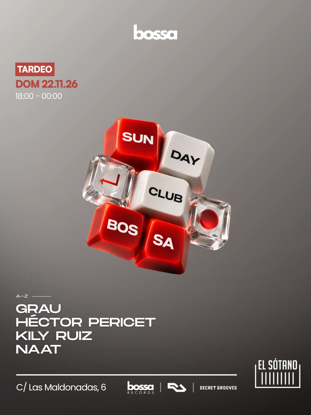 Cartel de BOSSA TARDEO: GRAU, HÉCTOR PERICET, KILY RUIZ, NAAT: 22 de noviembre de 2026 en Madrid con Grau y Héctor Pericet