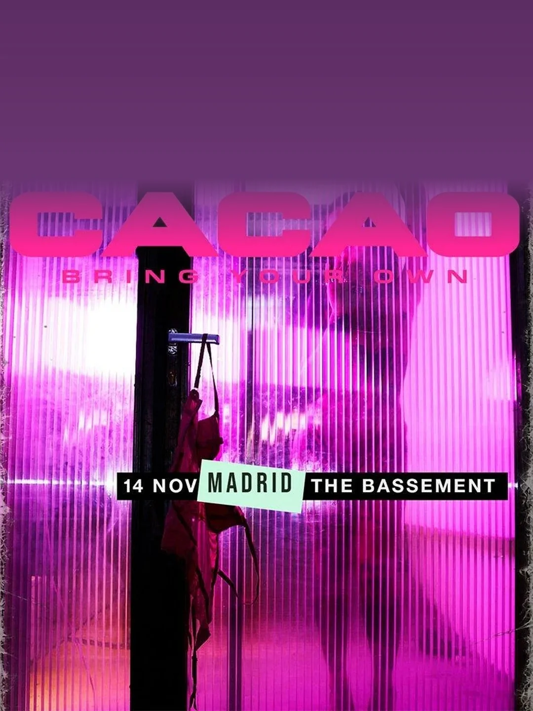 Cartel CACAO BY ANTHONY GODFATHER / 14 de noviembre / The Bassement Club, Madrid