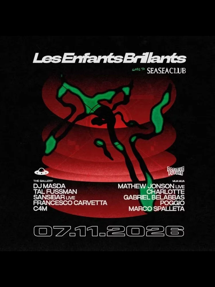 Cartel de LES ENFANTS BRILLANTS GOES TO SEASEACLUB: 7 de noviembre de 2026 en SeaSea Club, Barcelona con Masda y Tal Fussman