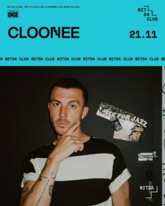 Cartel de CLOONEE: 21 de noviembre de 2026 en Nitsa Club, Barcelona con Cloonee